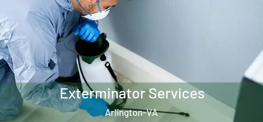  Exterminator Services Arlington-VA