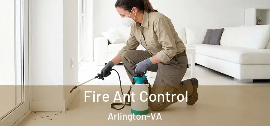  Fire Ant Control Arlington-VA