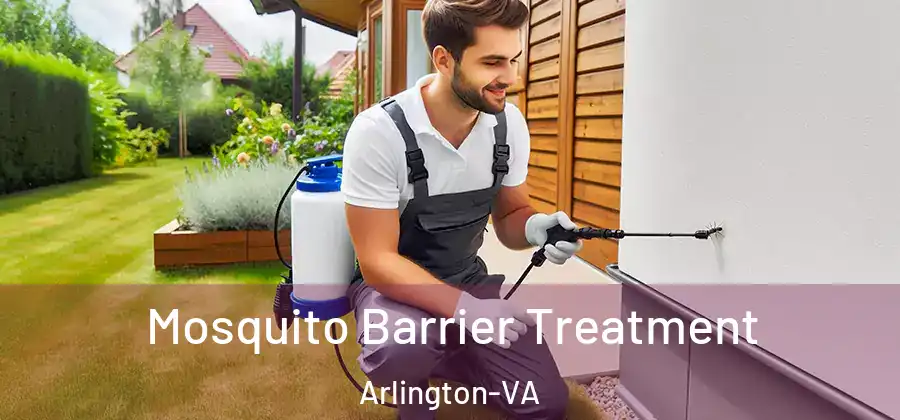  Mosquito Barrier Treatment Arlington-VA