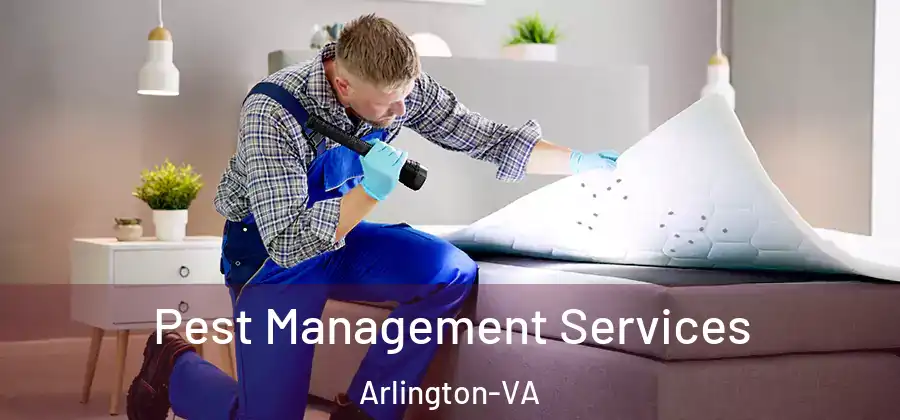  Pest Management Services Arlington-VA